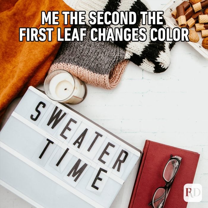 Me The Second The First Leaf Changes Color