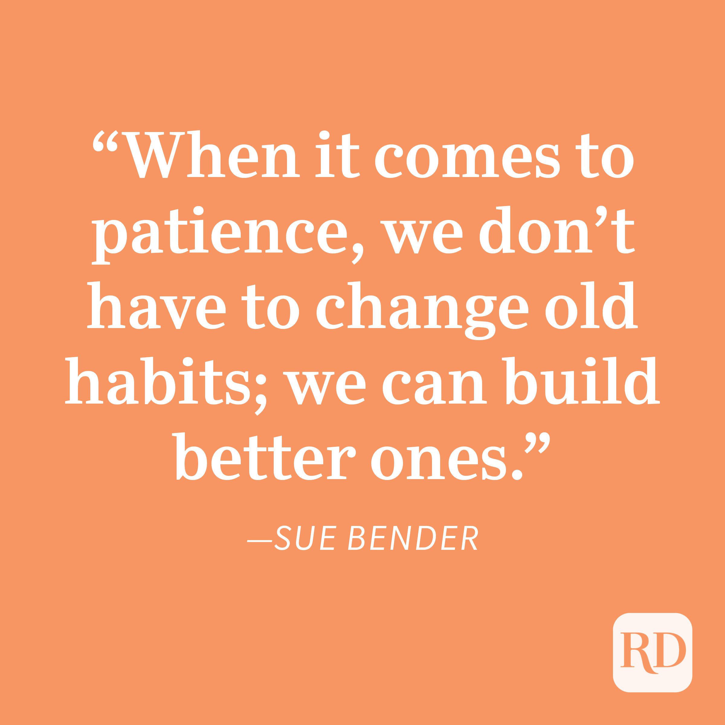 Sue Bender Patience Quote