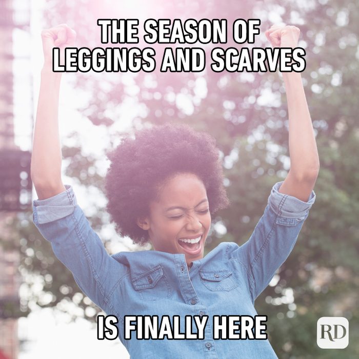 The Season Of Leggings And Scarves Is Finally Here