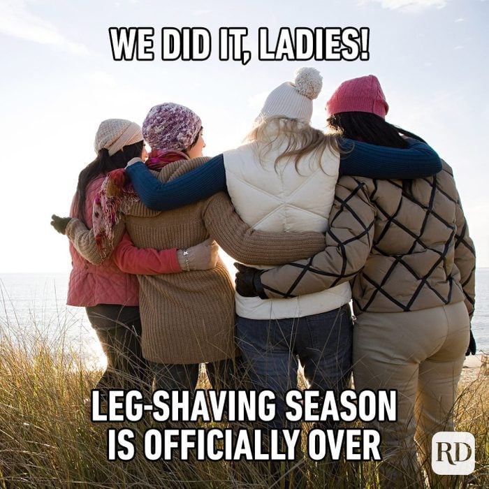 We Did It Ladies Leg Shaving Season Is Officially Over