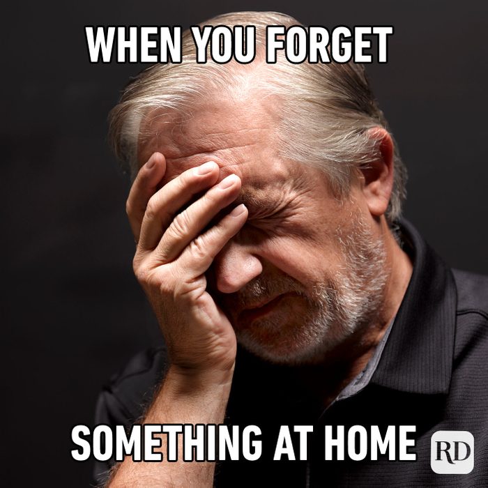 When You Forget Something At Home