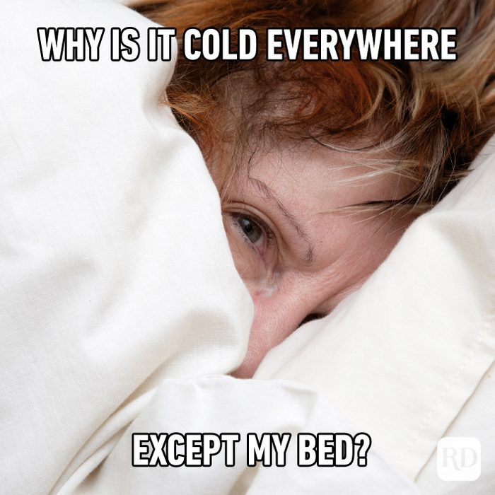 Why Is It Cold Everywhere Except My Bed?