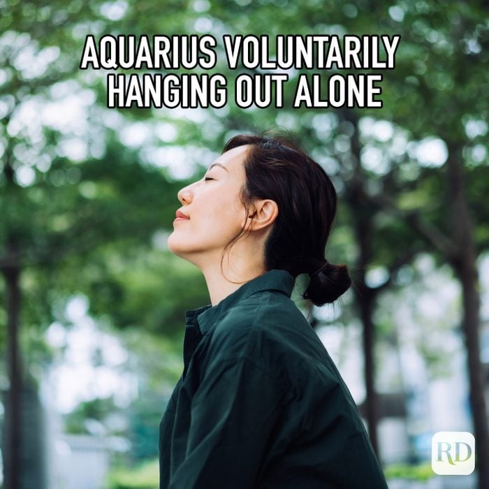 Aquarius Voluntarily Hanging Out Alone meme text over image of woman looking calm and happy