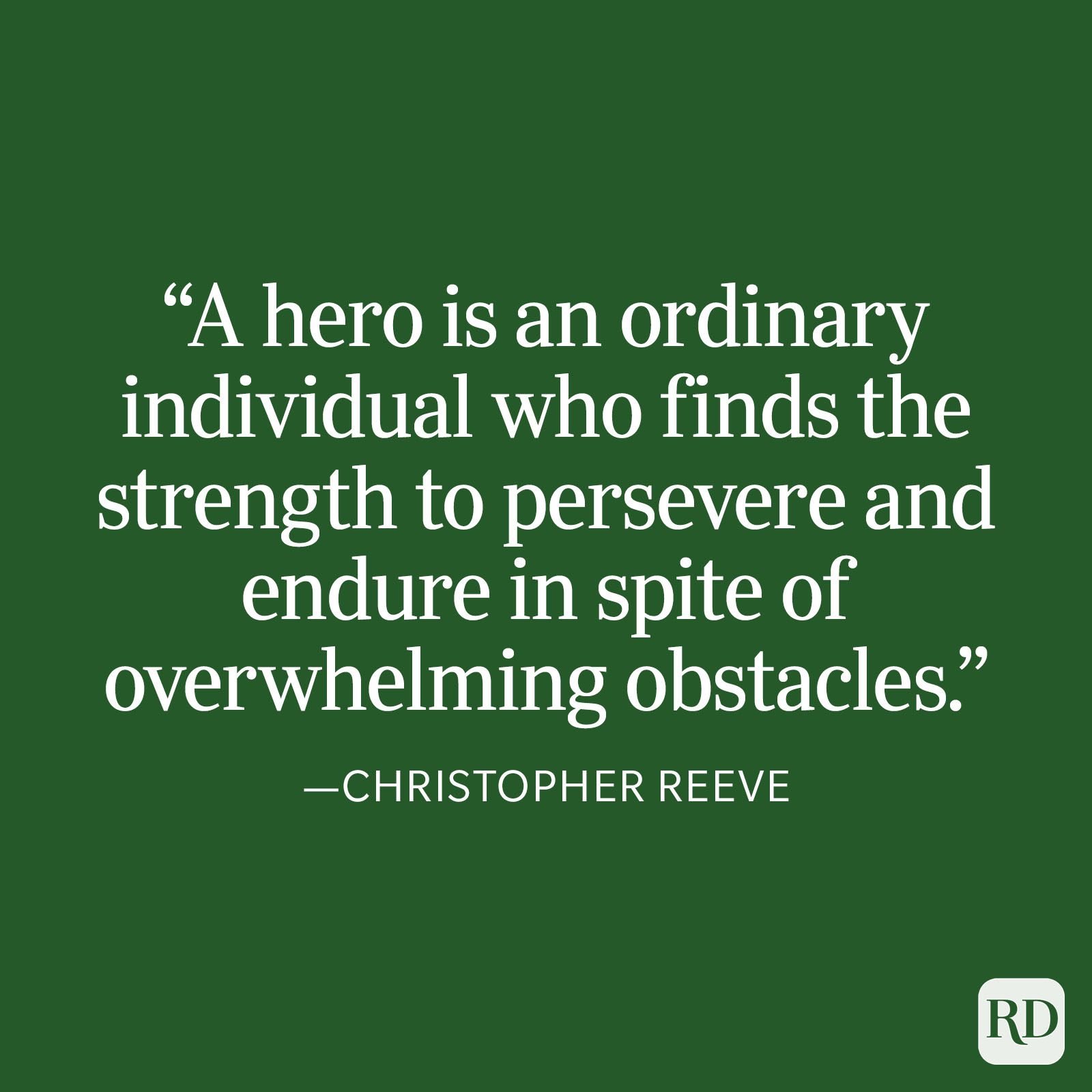 Christopher Reeve Strength Quote