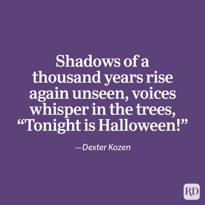 Halloween Quote By Dexter Kozen