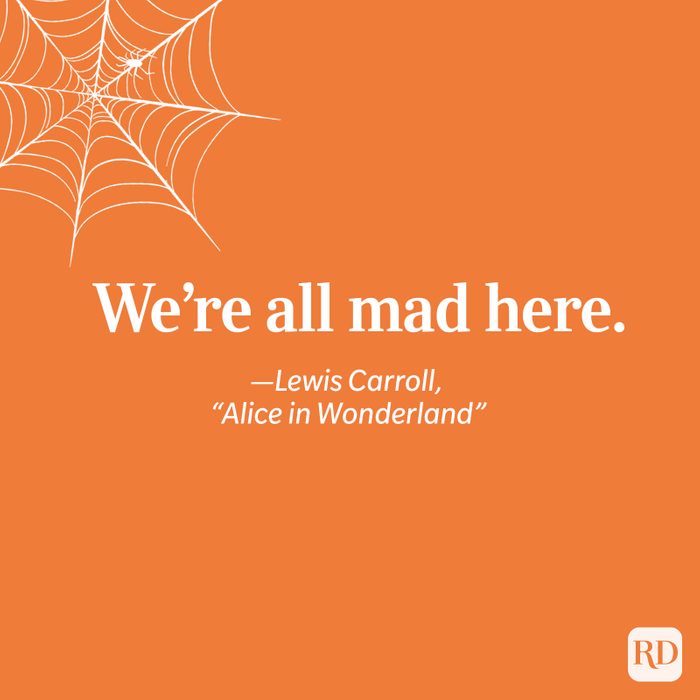 Lewis Carroll, ''Alice in Wonderland'' quote
