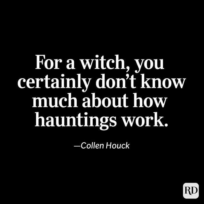 Collen Houck quote