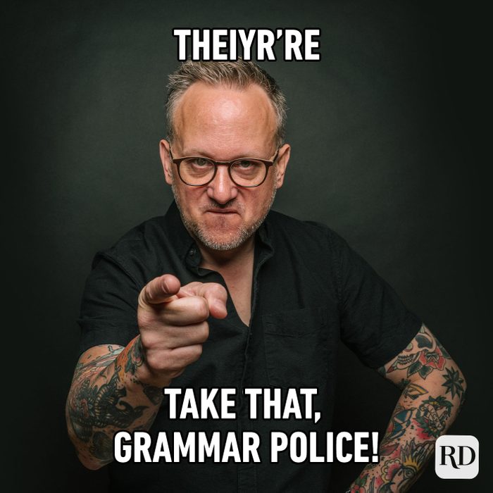 Theiyr're Take That, Grammar Police!