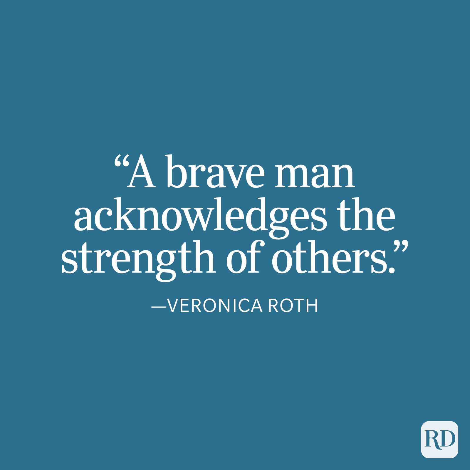 Veronica Roth Strength Quote