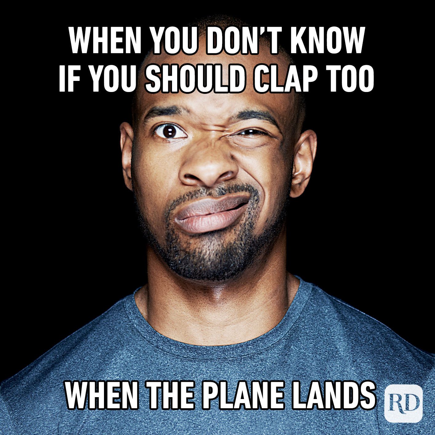 When You Don't Know If You Should Clap Too When The Plane Lands