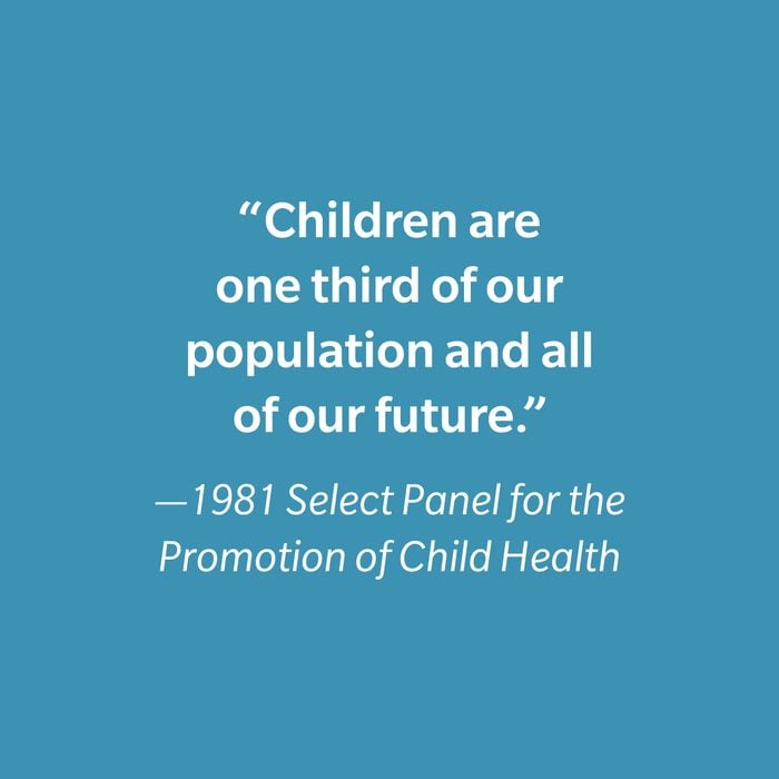 1981 Select Panel For The Promotion Of Child Health Inspiring Kids' Quotes