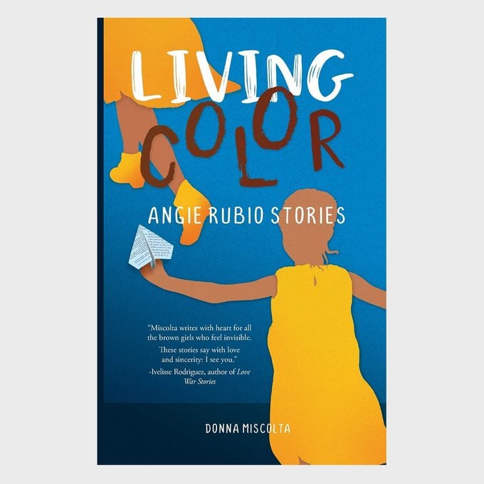 Living Color Angie Rubio Stories By Donna Miscolta