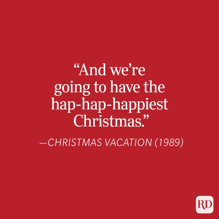 And Were Going To Have The Hap Hap Happiest Christmas Christmas Vacation Quote