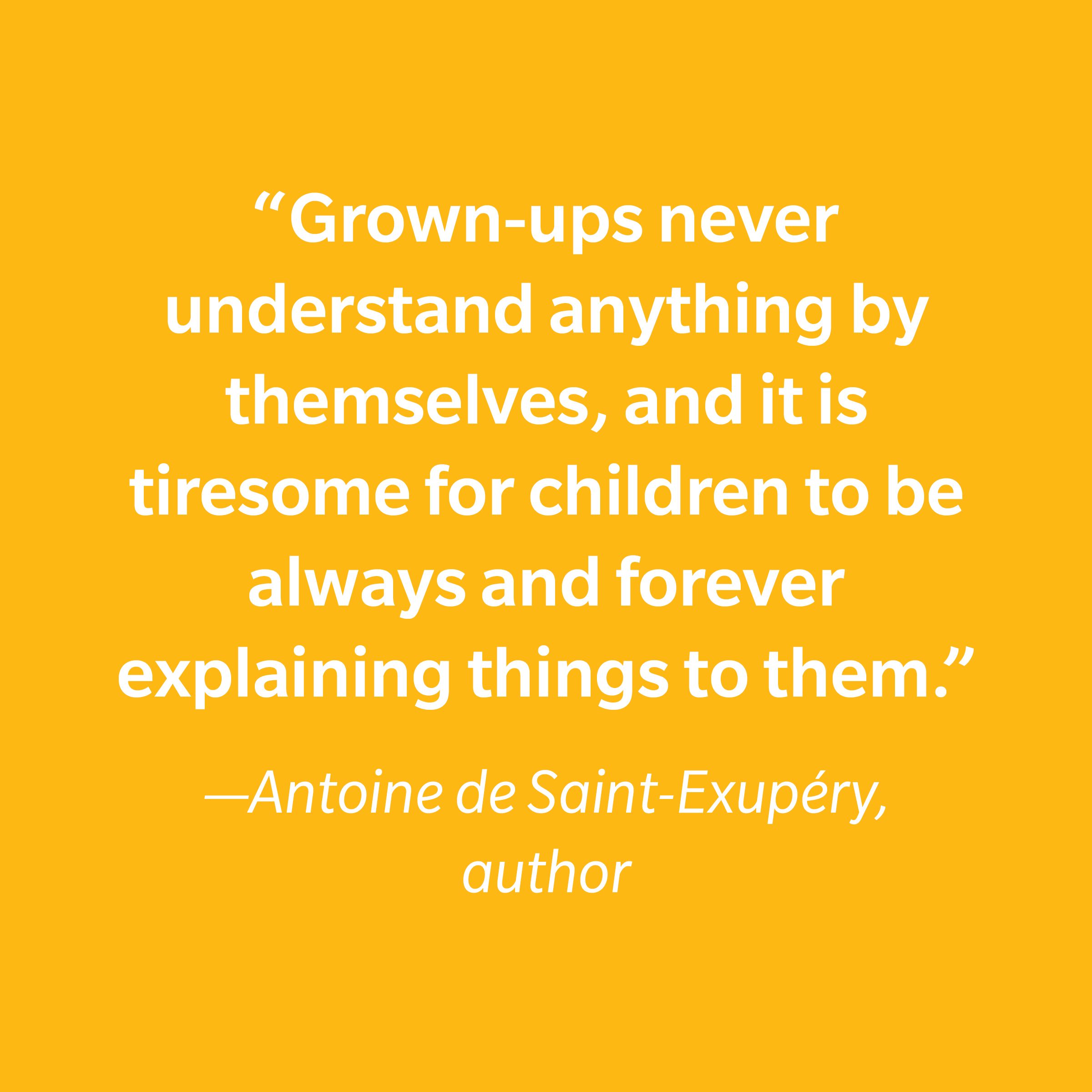 Antoine De Saint Exupéry Inspiring Kids' Quotes