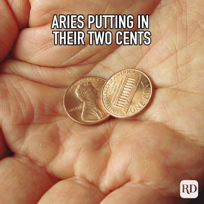 Aries Putting In Their Two Cents meme text on image of two pennies in hand