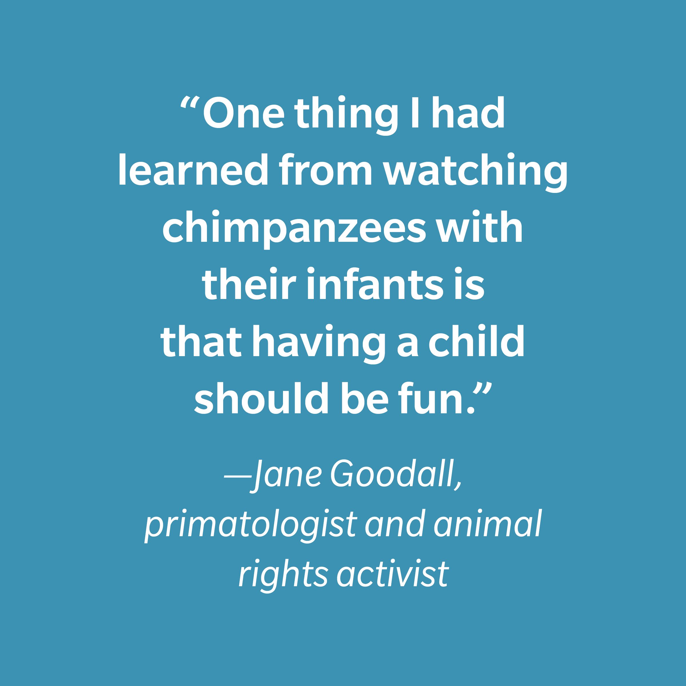 Jane Goodall Inspiring Kids' Quotes