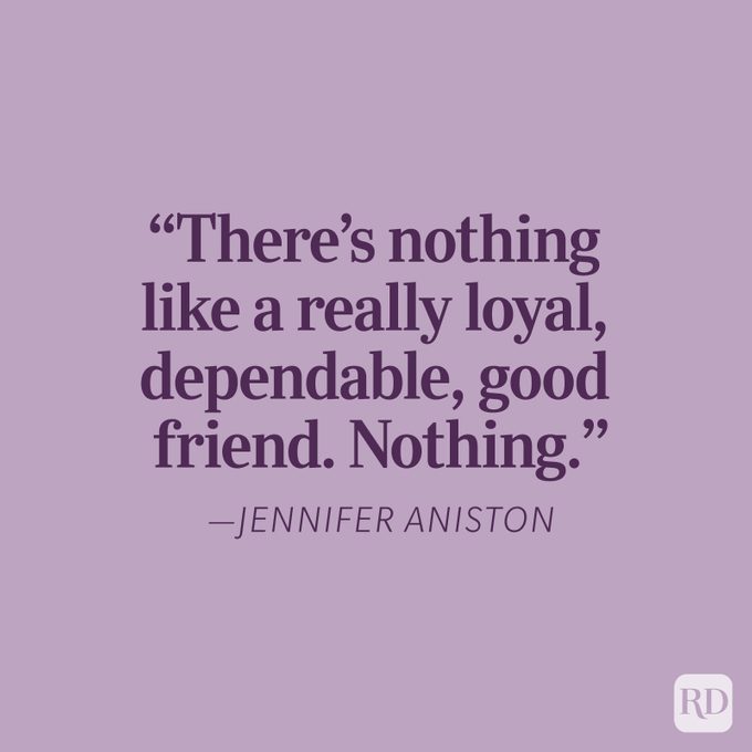 Jennifer Aniston Loyalty Quotes