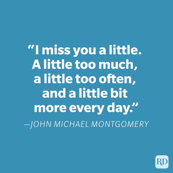 John Michael Montgomery Miss You Quote