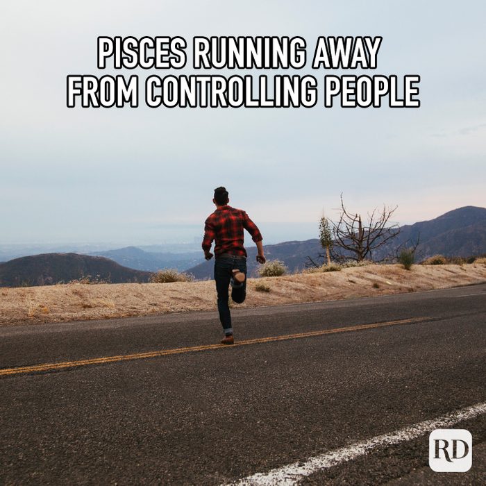 Pisces Running Away From Controlling People meme text
