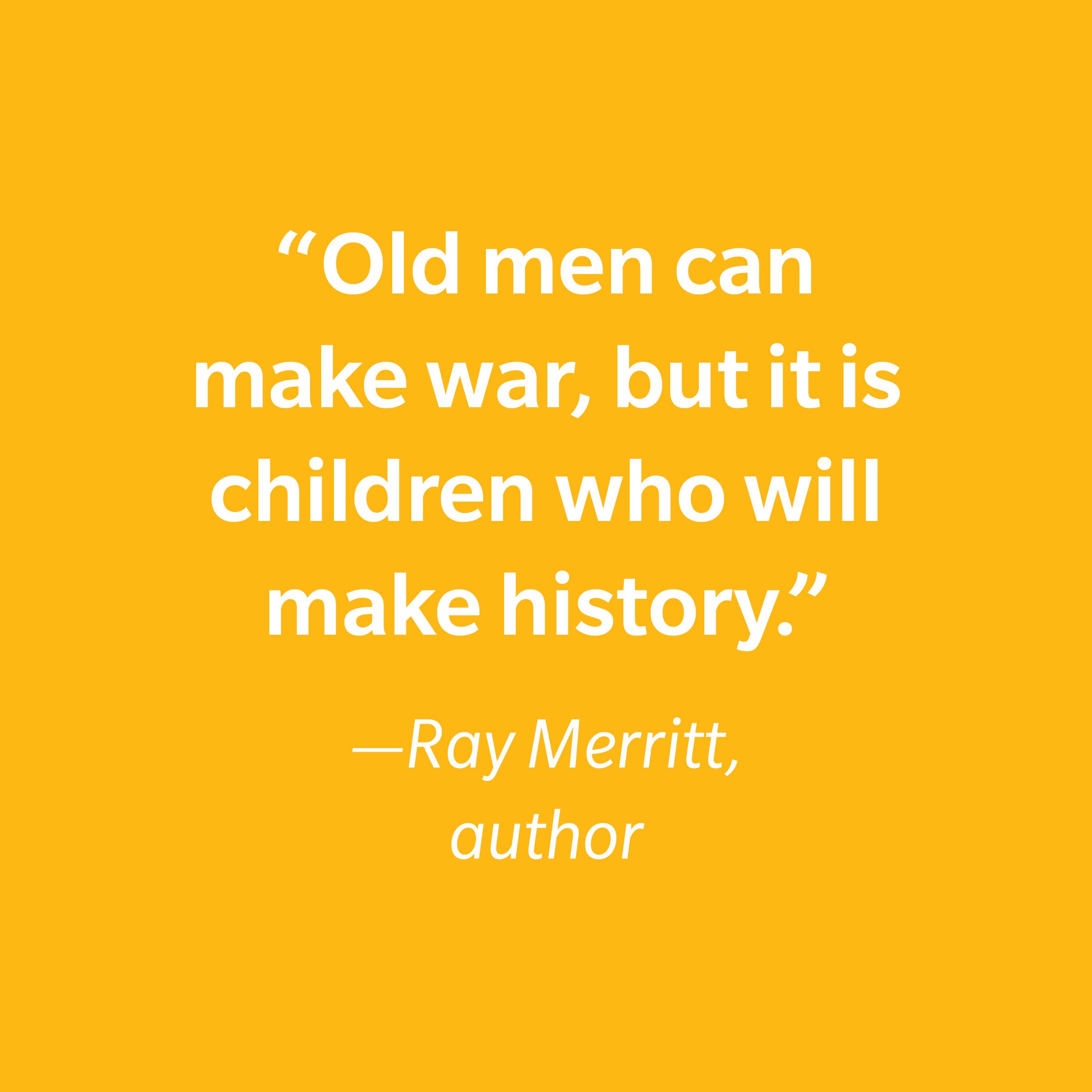 Ray Merritt Inspiring Kids' Quotes
