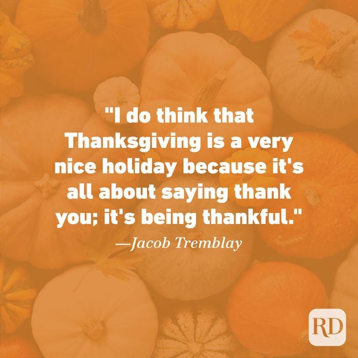 Thanksgiving Quote by Jacob Tremblay