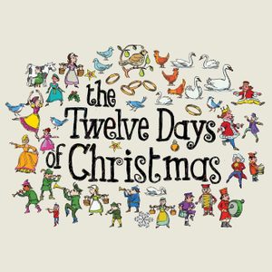 the twelve days of christmas text surrounded by all the things from the song