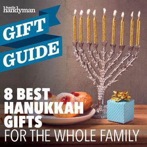 menorah and hanukkah treats under text that reads family handyman gift guide 8 best hanukkah gifts for the whole family