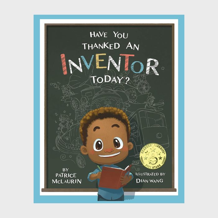 Patrice Mclaurin's 'have You Thanked An Inventor Today '
