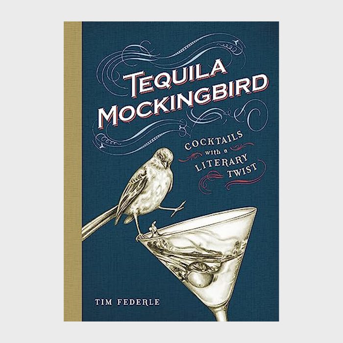 Tequila Mockingbird Cocktails With A Literary Twist