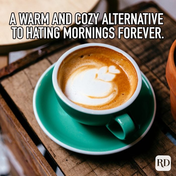 A Warm And Cozy Alternative To Hating Mornings Forever meme text over image of a latte