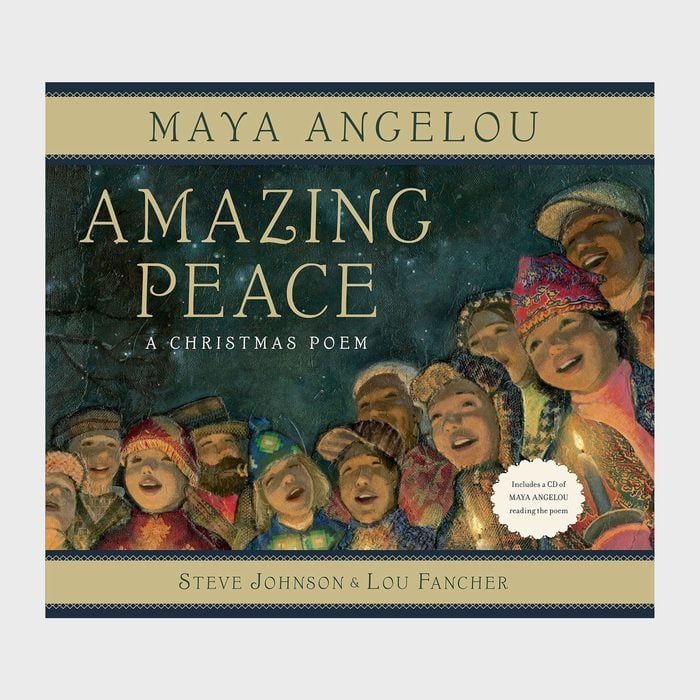 Amazing Peace by Maya Angelou and illustrated by Steve Johnson and Lou Fancher 