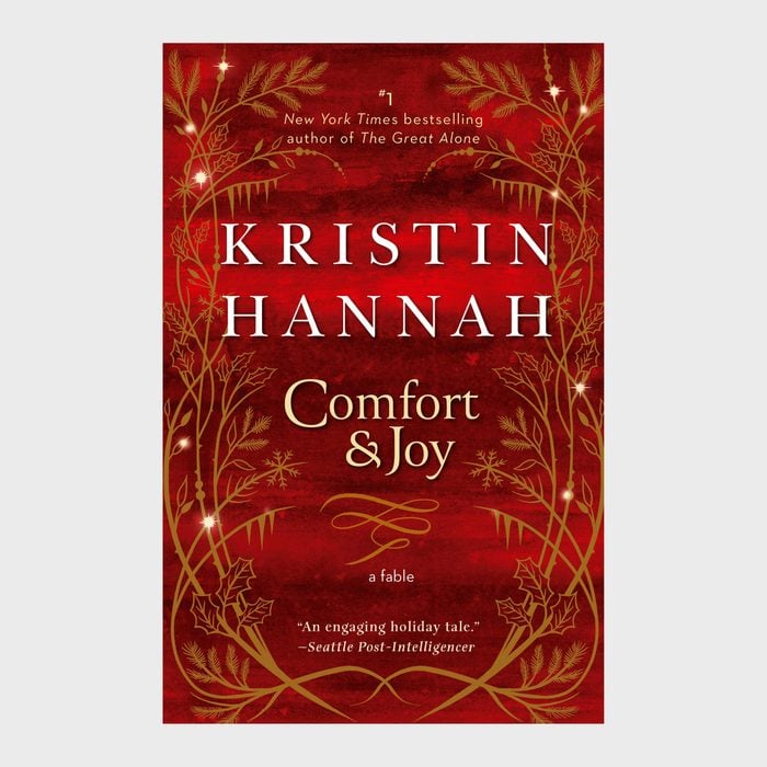 Comfort & Joy by Kristin Hannah
