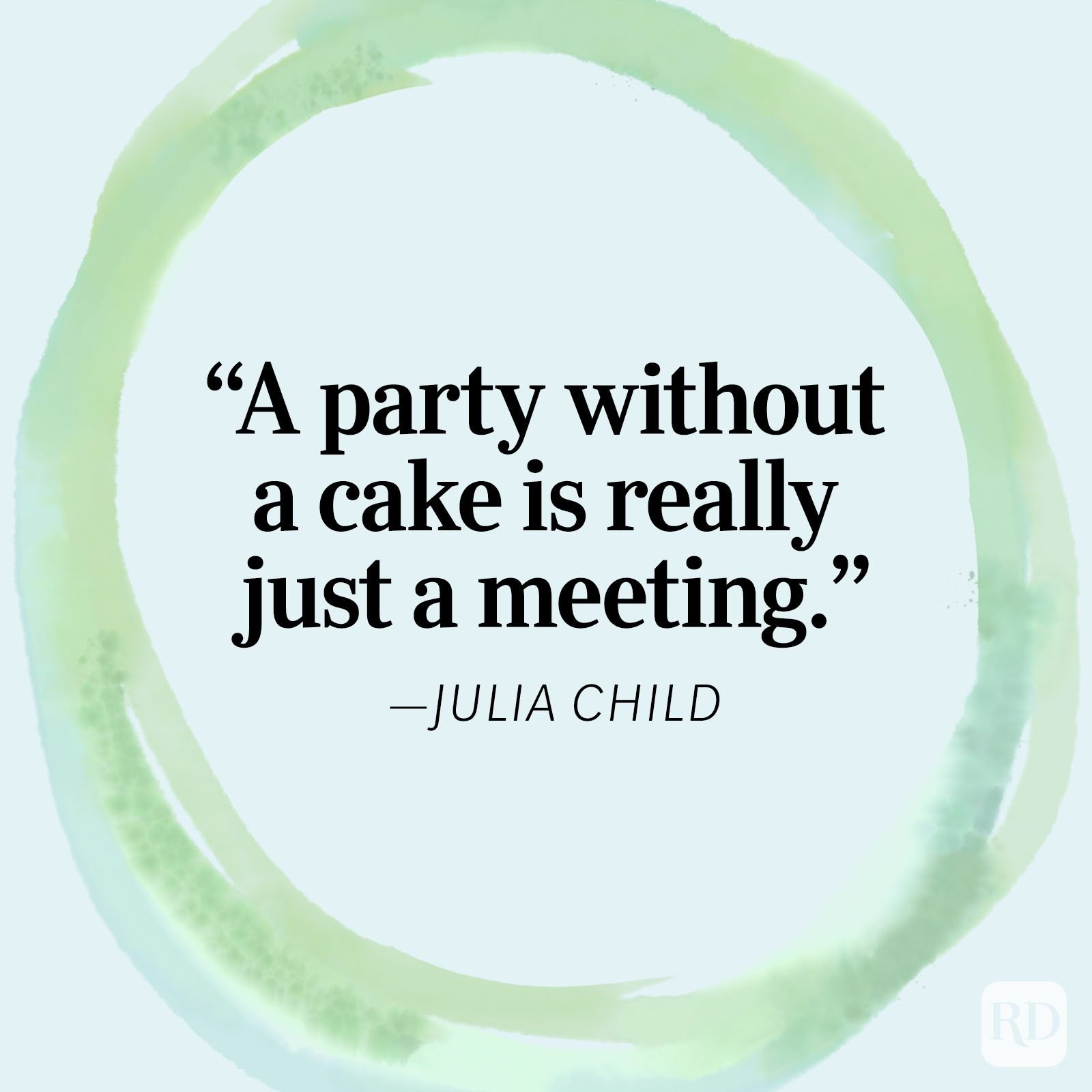 Julia Child Life Quote