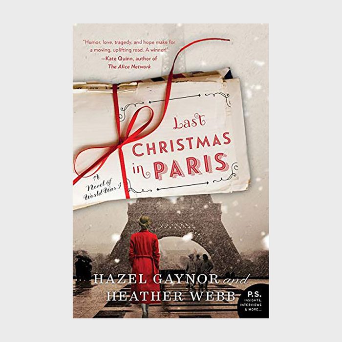 Last Christmas in Paris by Hazel Gaynor and Heather Webb
