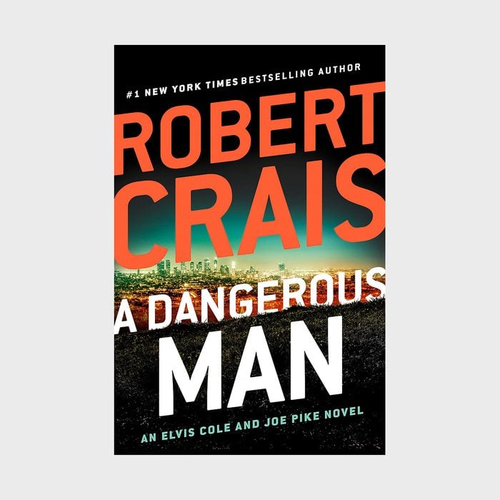A Dangerous Man By Robert Crais