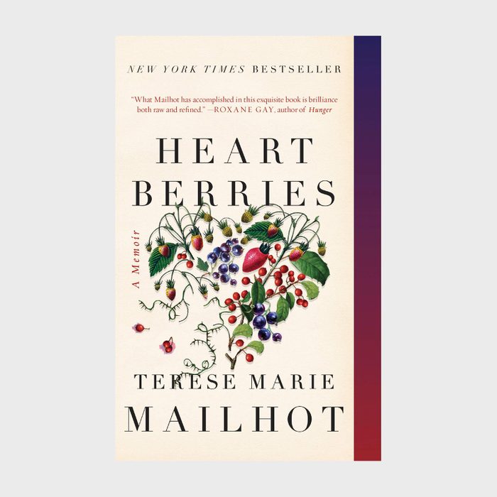 Heart Berries By Terese Marie Mailhot