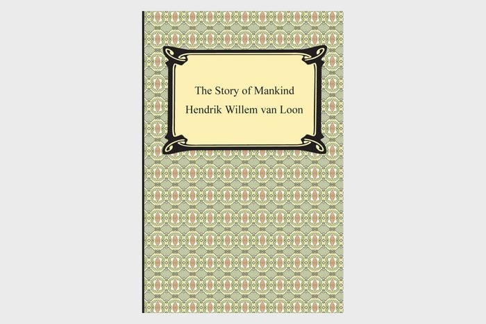 The Story Of Mankind By Hendrik Willem Van Loon