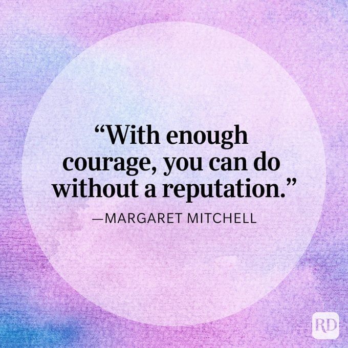 Margaret Mitchell Reputation Courage Quote