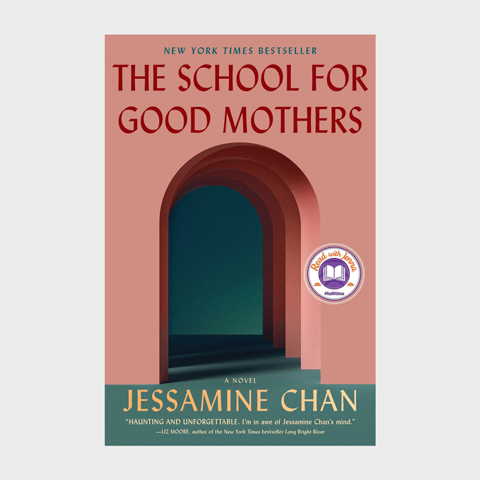 The School For Good Mothers Ecomm Via Bookshop.org