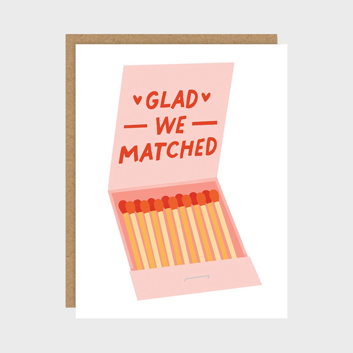 Glad We Matched Valentines Day Card