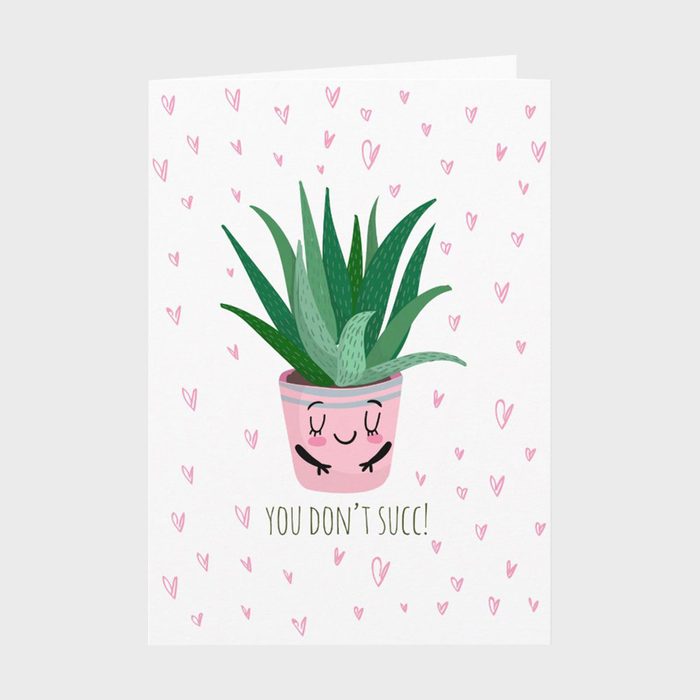 You Dont Succ Valentines Day Card