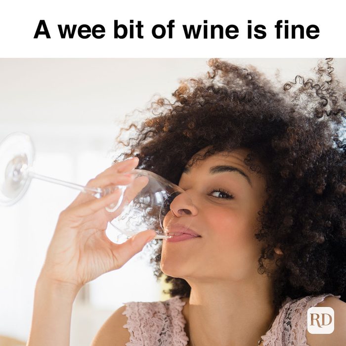 A Wee Bit Of Wine Is Fine 