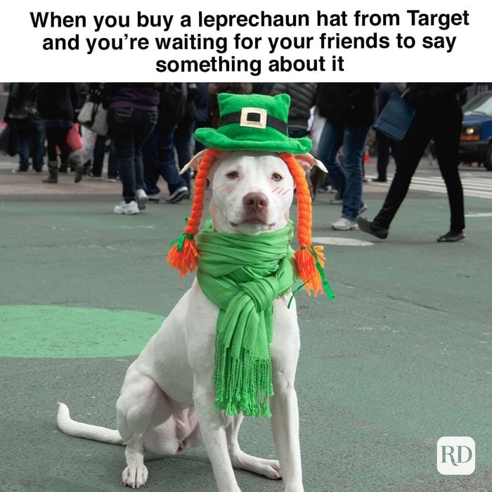 When You Buy A Leprechaun Hat From Target And You’re Waiting For Your Friends To Say Something About It 