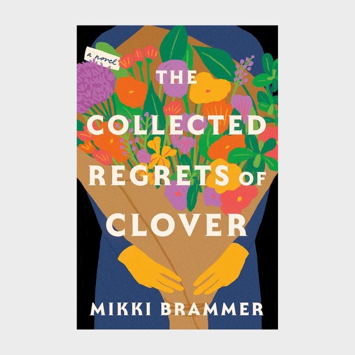 The Collected Regrets Of Clover Book