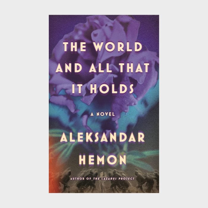 The World And All That It Holds Book