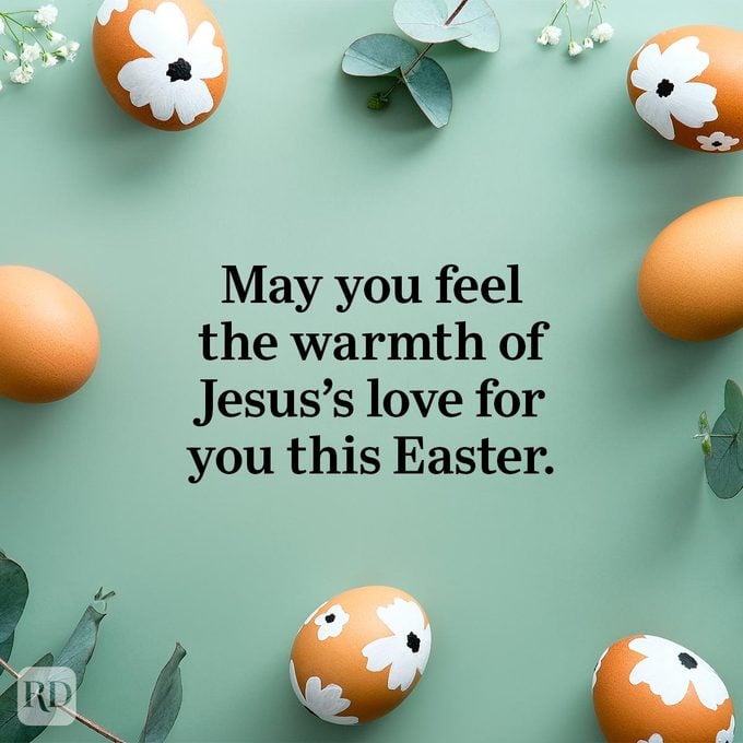 Easter Wishes to send to your friends and family this year - May you feel the warmth of Jesus's love for you this Easter.