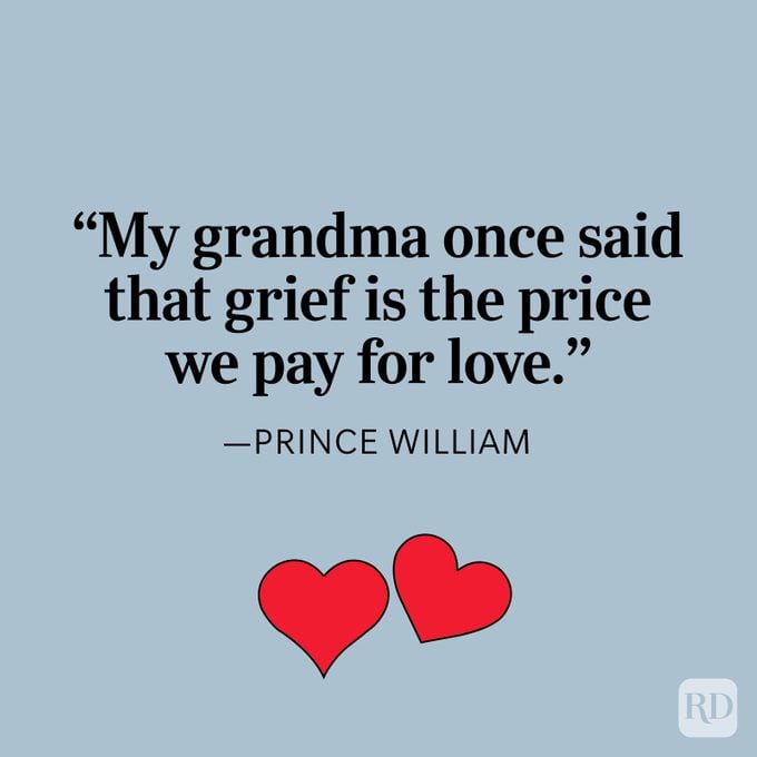 Grandma Quotes "My Grandma Once Said That Grief Is The Price We Pay For Love" By Prince William