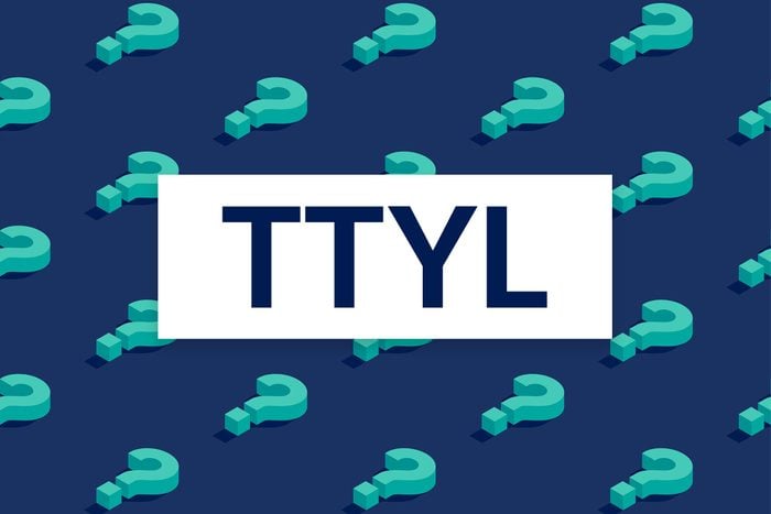 white bar with blue text that reads "ttyl" over a background with a question mark pattern