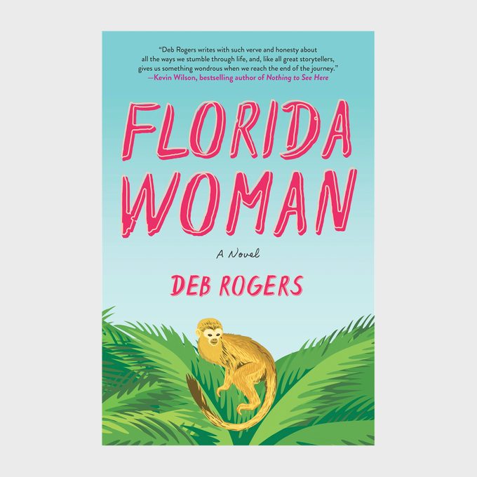 Florida Woman by Deb Rogers