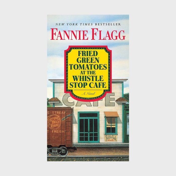Fried Green Tomatoes at the Whistle Stop Cafe by Fannie Flagg
